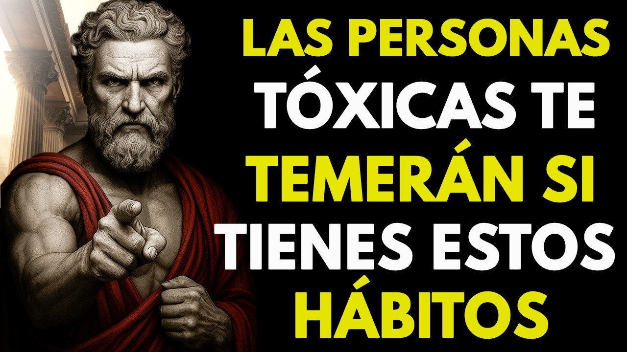 10 Comportamientos Silenciosos que hacen que Las Personas Tóxicas te Teman | FILOSOFÍA ESTOICA