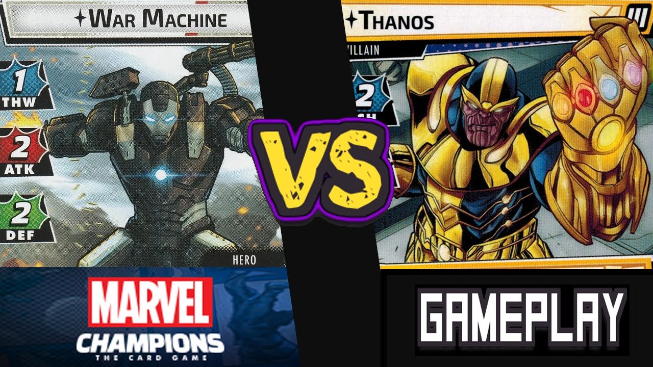 War Machine vs Thanos (Expert) Marvel Champions Playthrough