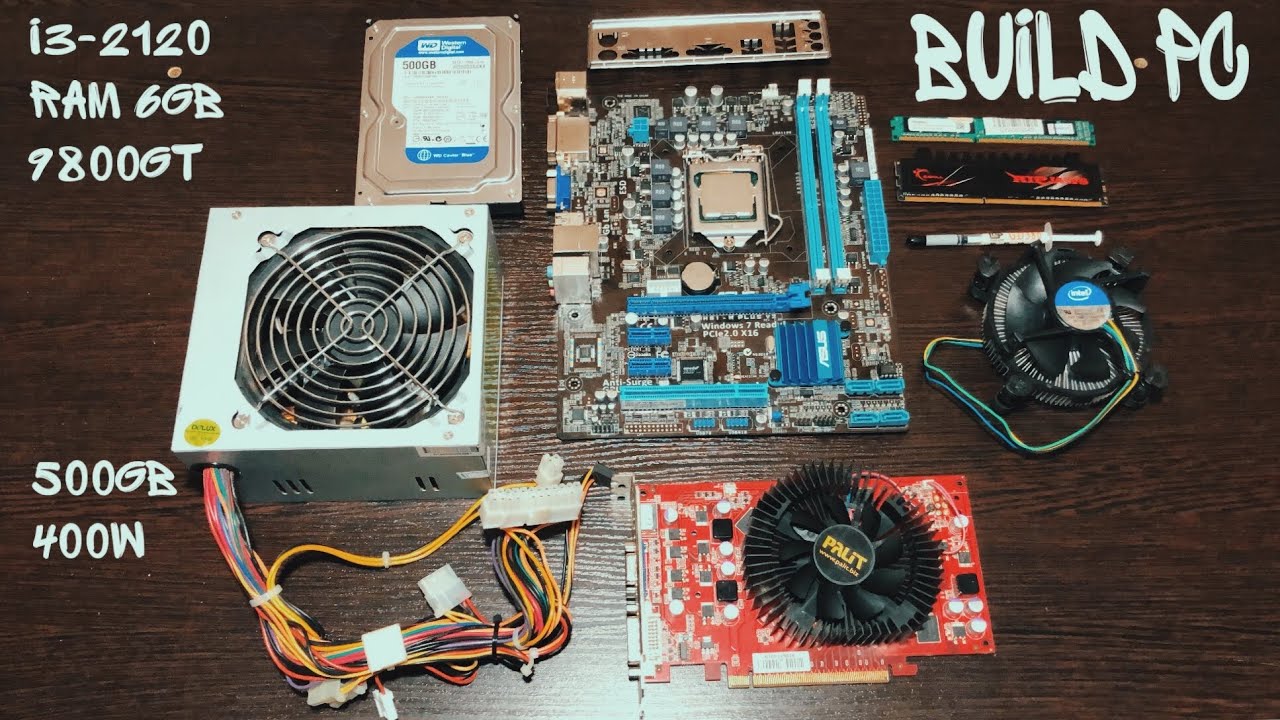 Build PC Intel Core i3 2120, RAM 6GB, NVIDIA GeForce 9800 GT 1GB, 500GB, 400W