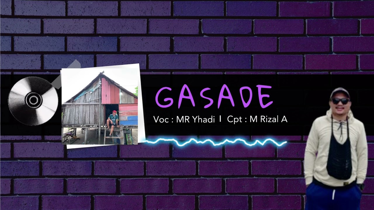 GASADE (Lagu Makean) Cpt : M Rizal A Cover MR Yhadi #coversong