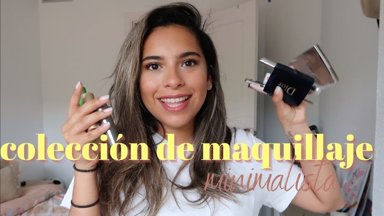 Mi colección de MAQUILLAJE MINIMALISTA | me maquillo en vivo