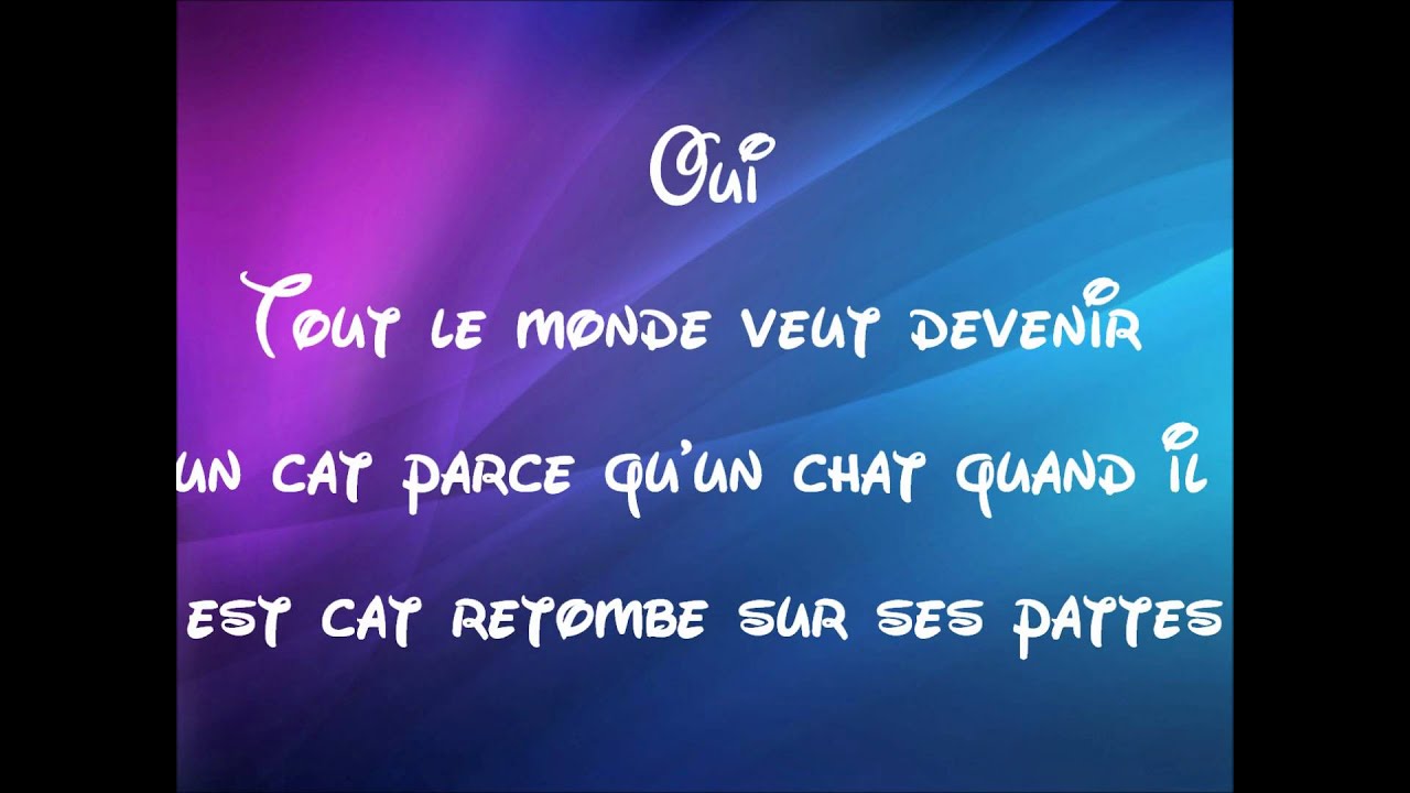 Les Aristochats ♫ Tout le monde veut devenir un cat ♫