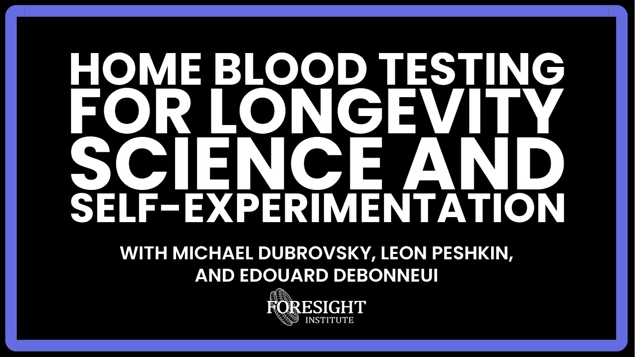 Home Blood Testing for Longevity Science and Self-experimentation