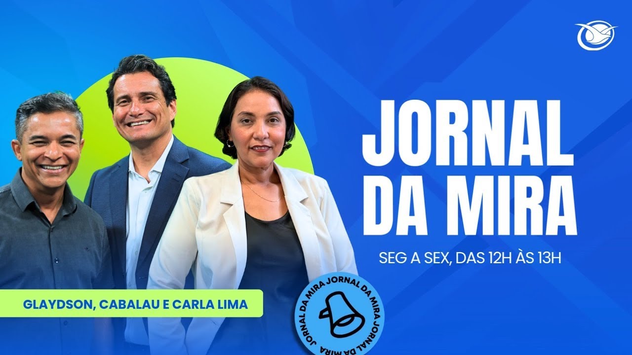 Jornal da Mira | 04/03/2026 | Mirante FM
