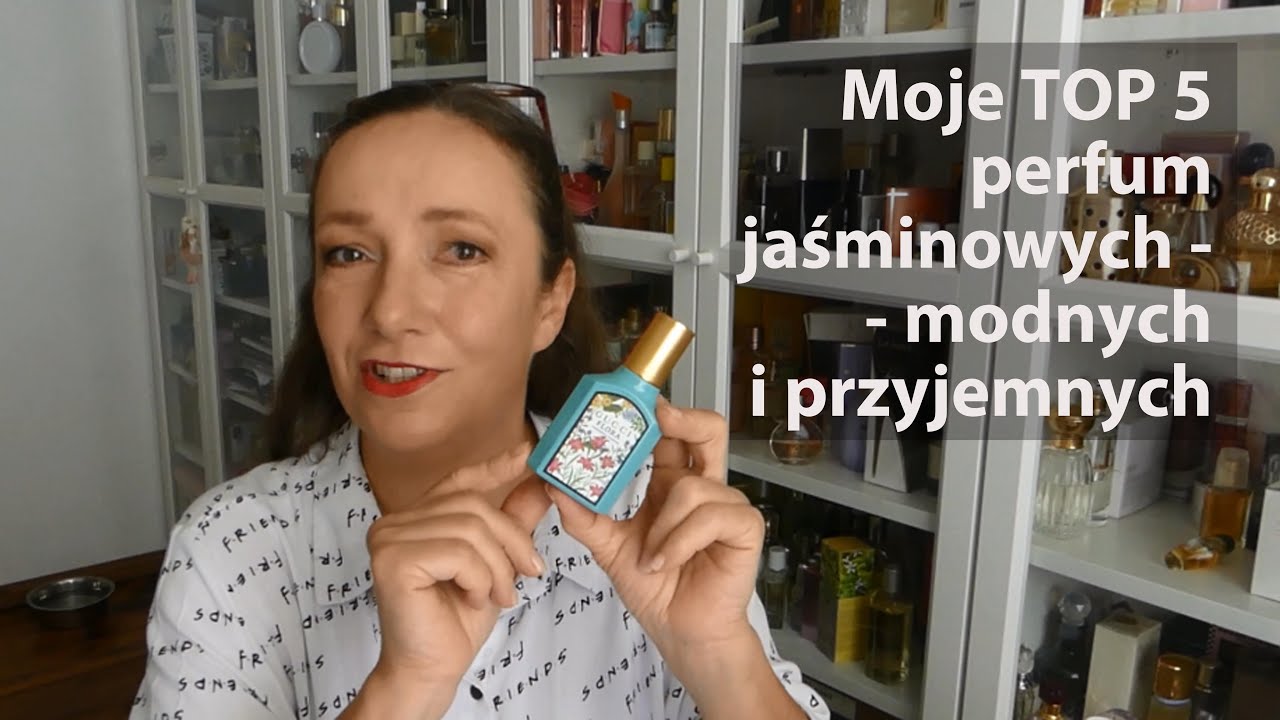 Moje TOP5 najlepszych perfum jaśminowych