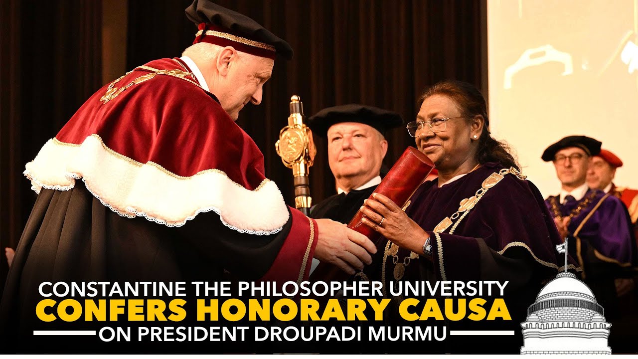 Constantine The Philosopher University confers Honorary Causa on President Murmu in Nitra, Slovakia