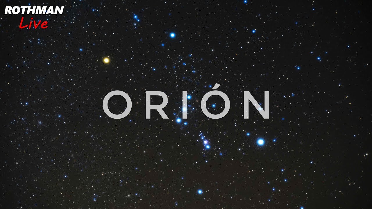La constelaci&oacute;n de Ori&oacute;n - Astronom&iacute;a