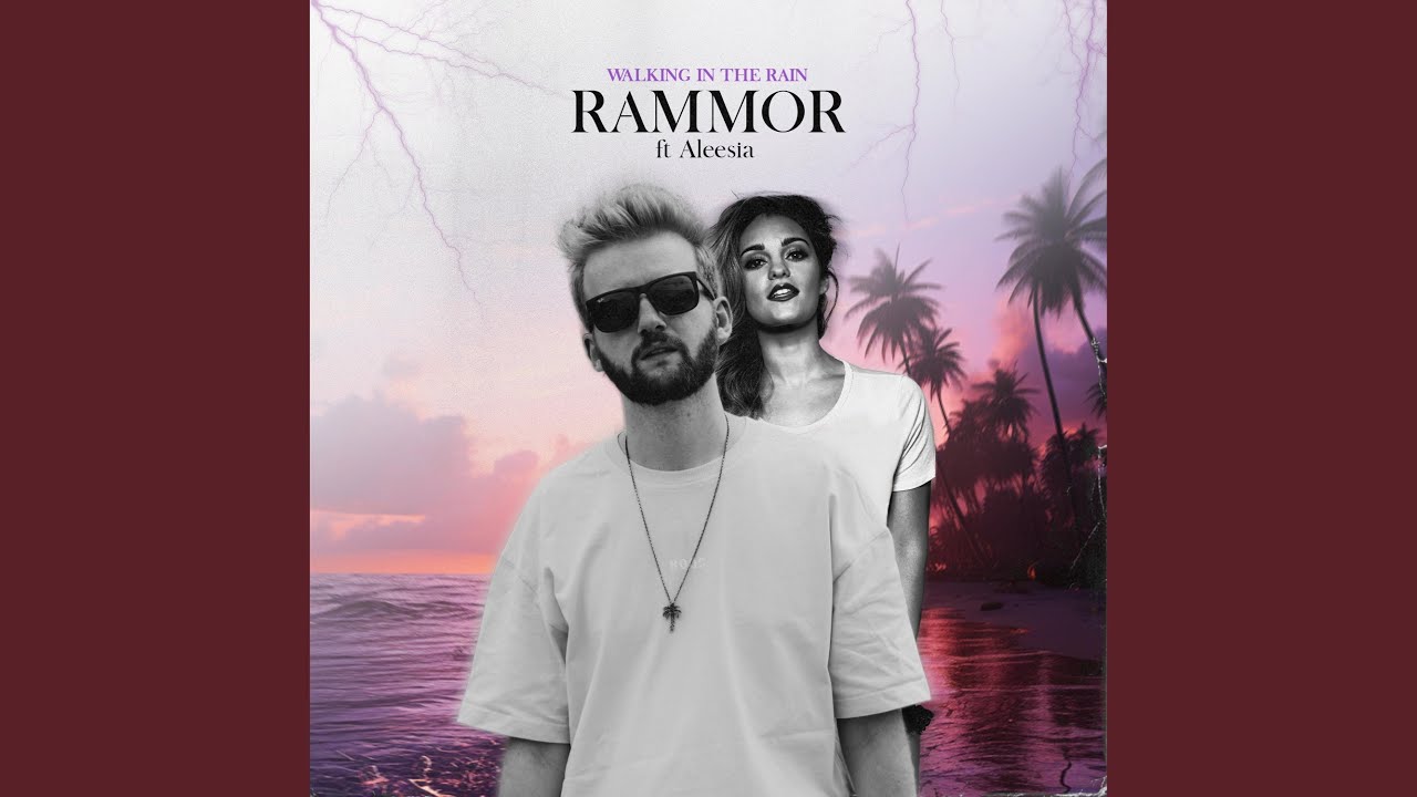 Walking In The Rain (feat. Aleesia) (Sunset Mix)
