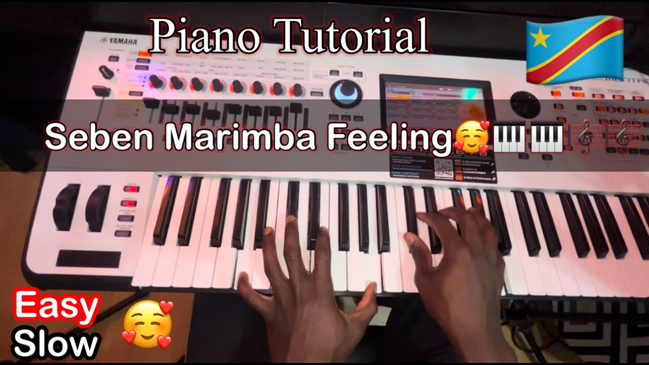 Seben Feeling with Marimba🥰🎼🎹🇨🇩 Tutorial✅ Easyy