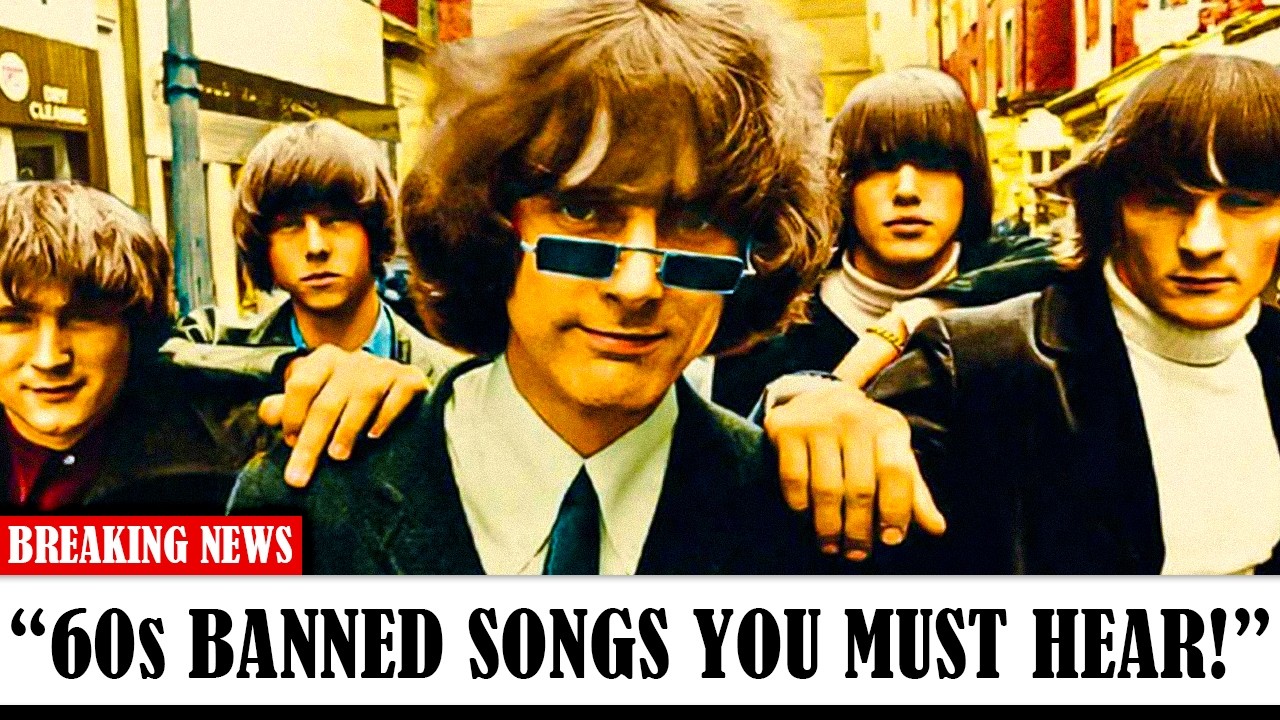 20 MOST CONTROVERSIAL BANNED SONGS OF THE 1960s