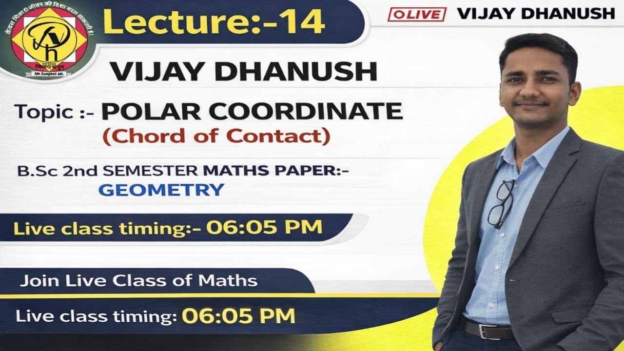 Lecture 14 | Polar Coordinate (Chord of Contact) | B.Sc 2nd Semester Maths | Geometry | Live Class