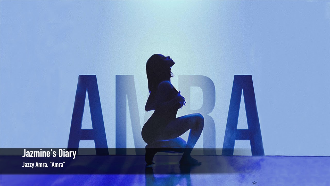 Jazzy Amra - Jazmine's Diary