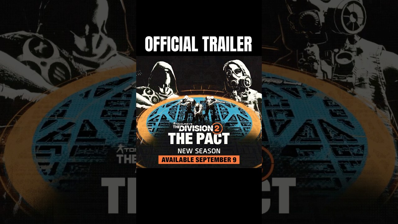 The Division 2: The Pact - Official Launch Trailer Y7S2 #shorts