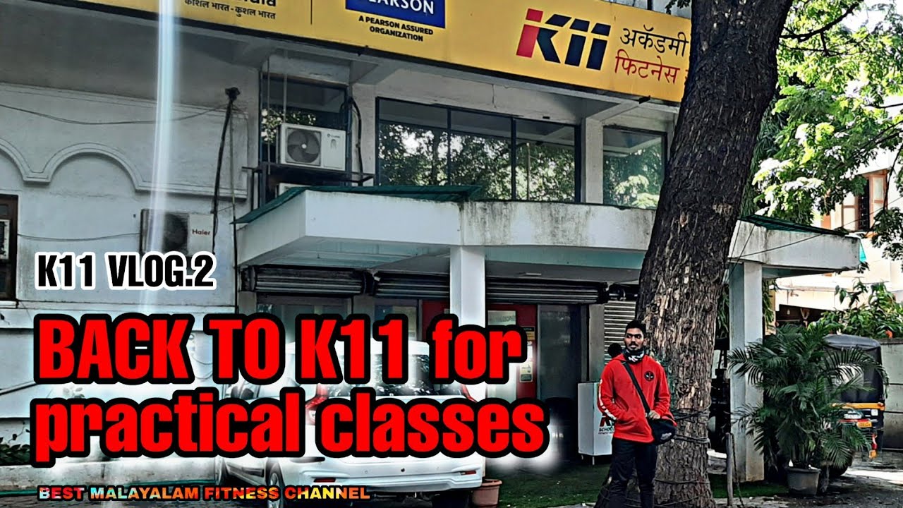 k11 Fitness science academy my experience Vlog 2