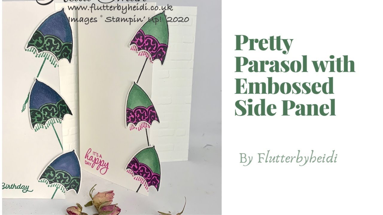 Simple Stamping Pretty Parasol Side Embossed Panel
