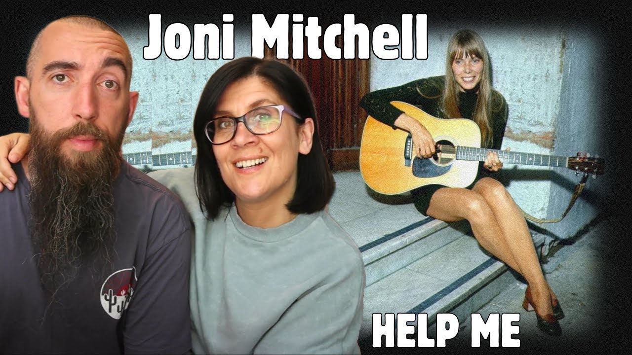 Joni Mitchell - Help Me (REACTION) with my wife
