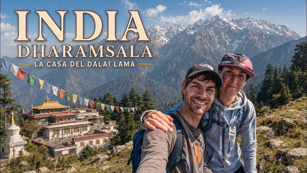 INDIA 🇮🇳 Dharamsala la casa del Dalai Lama 🌏