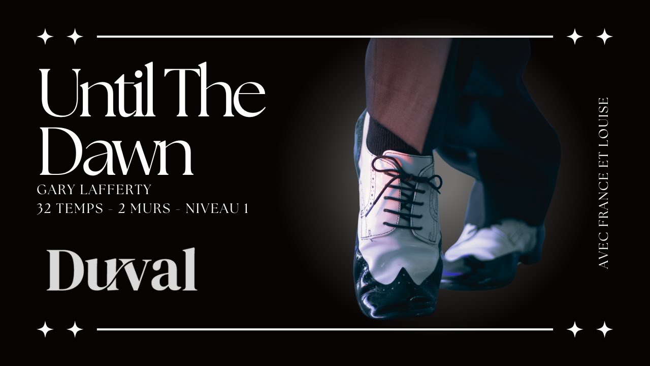Until The Dawn - Line Dance (Centre Duval)