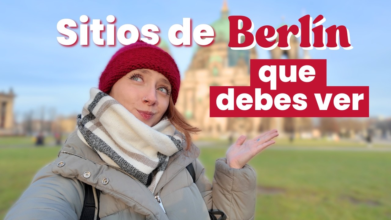 Guía COMPLETA: QUÉ VER en BERLÍN 2025 🇩🇪 [Lugares Turísticos de BERLÍN]