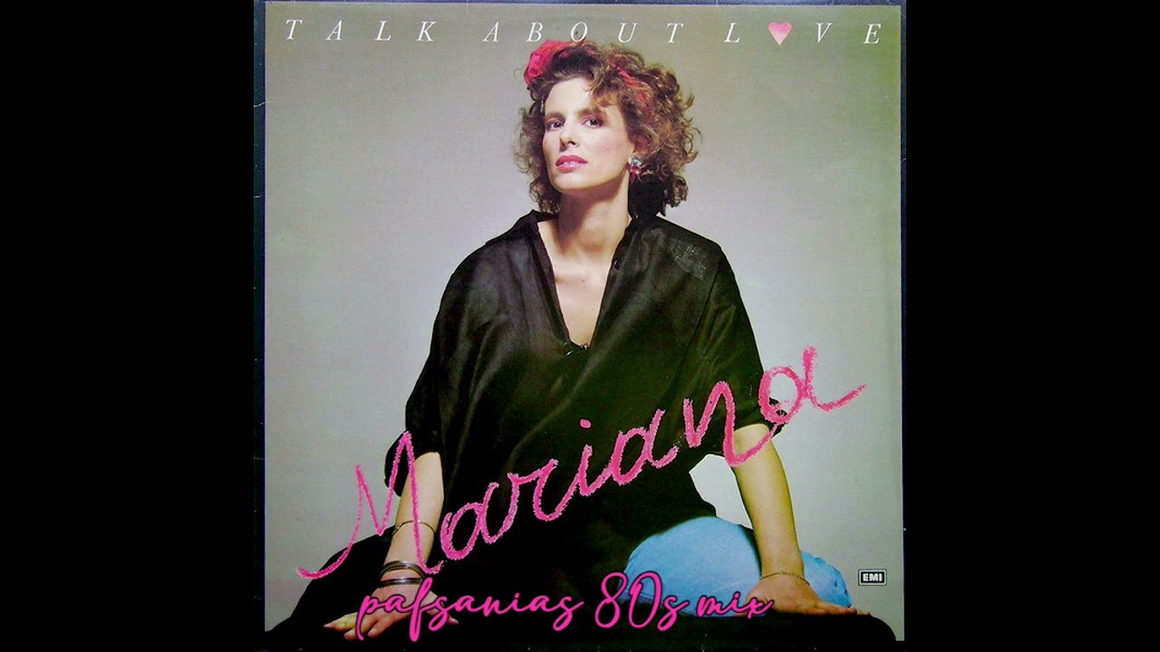 Mariana - Let's Talk About Love (Pafsanias 80s Mix)