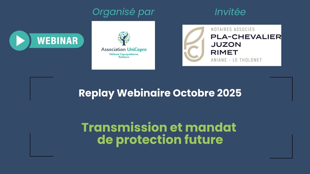 Webinaire Transmission et Mandat de protection future