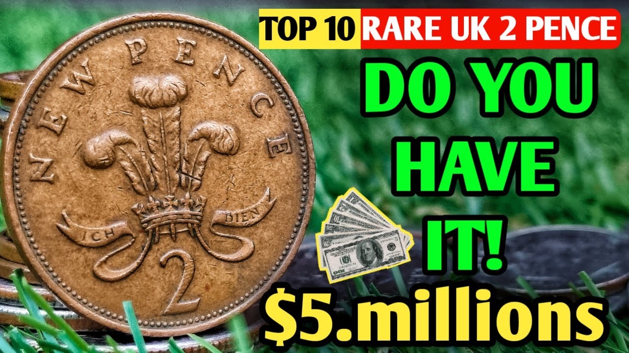 DO YOU HAVE THESE TOP 10 ULTRA RARE & MOST VALUABLE UK ELIZABETH 2P NEW PENCE WORTH A LOT OF MONEY