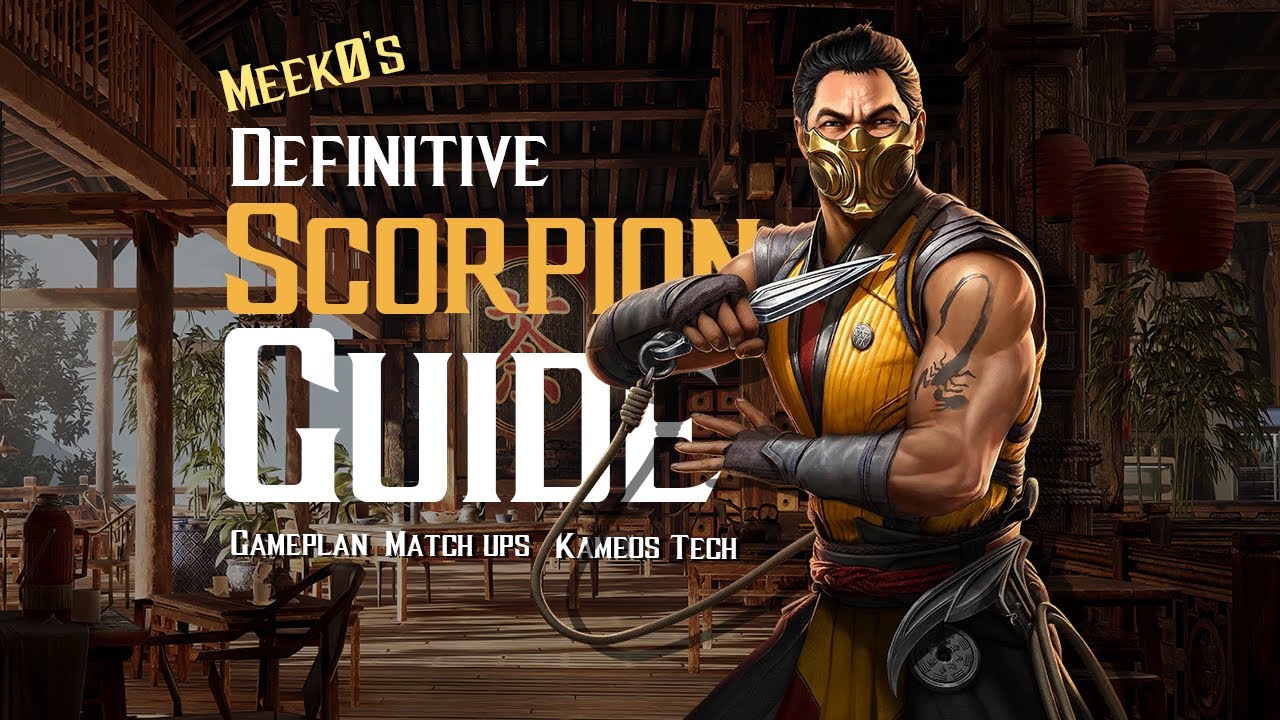 The Definitive Scorpion Guide for Mortal Kombat 1 [Outdated]