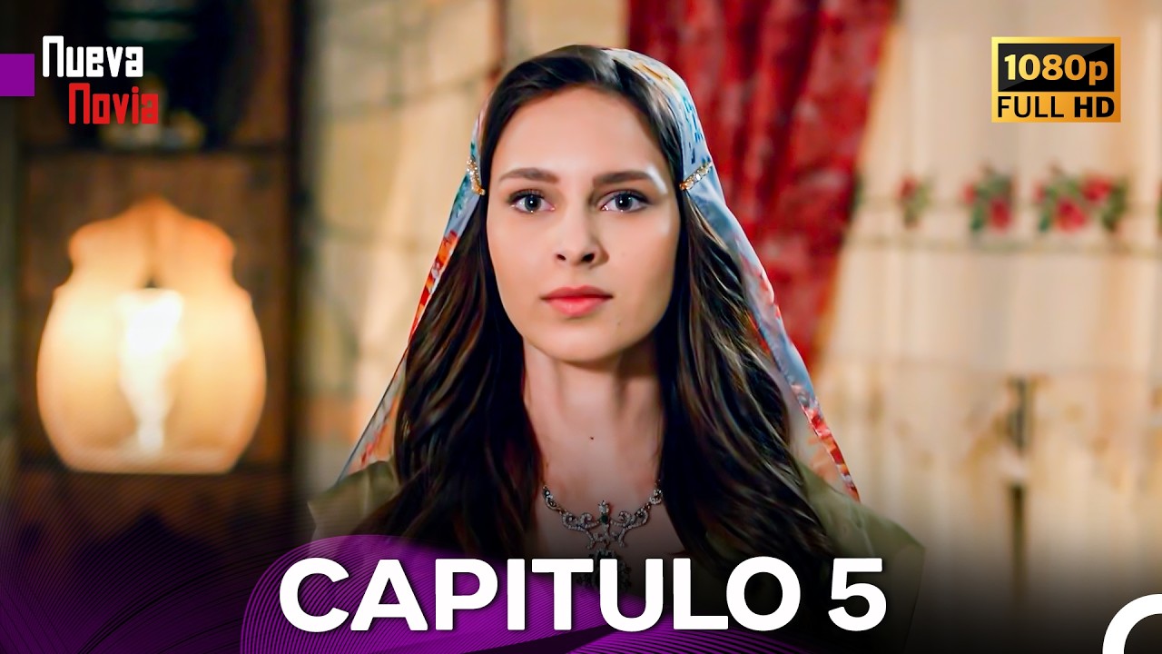 Nueva Novia Capitulo 5 (Doblado En Espa&ntilde;ol) (Versi&oacute;n Larga)