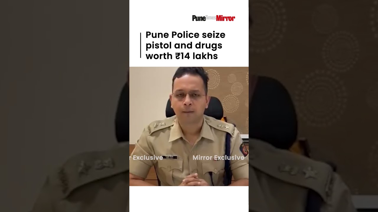 Pune Police seize pistol and drugs worth ₹14 lakhs