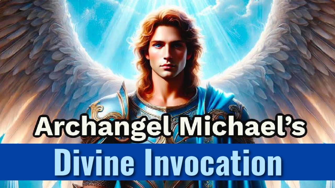 Powerful Invocation to Archangel Michael | Cut Cords, Clear Energy & Activate Divine Protection