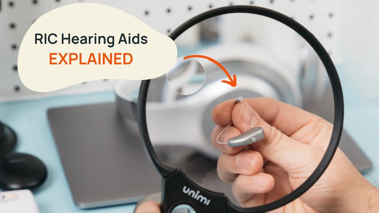 Receiver-In-Canal (RIC) Hearing Aids Explained