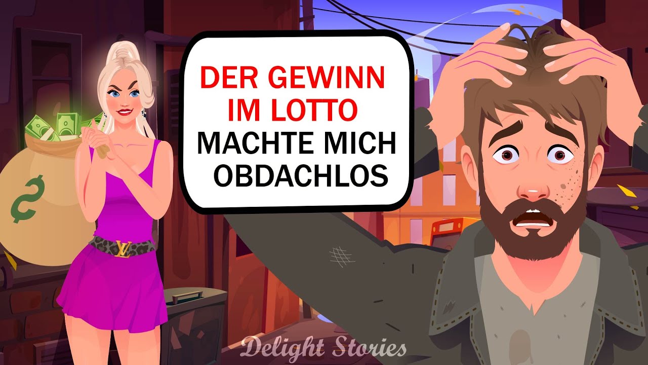 Der Gewinn im Lotto machte mich obdachlos