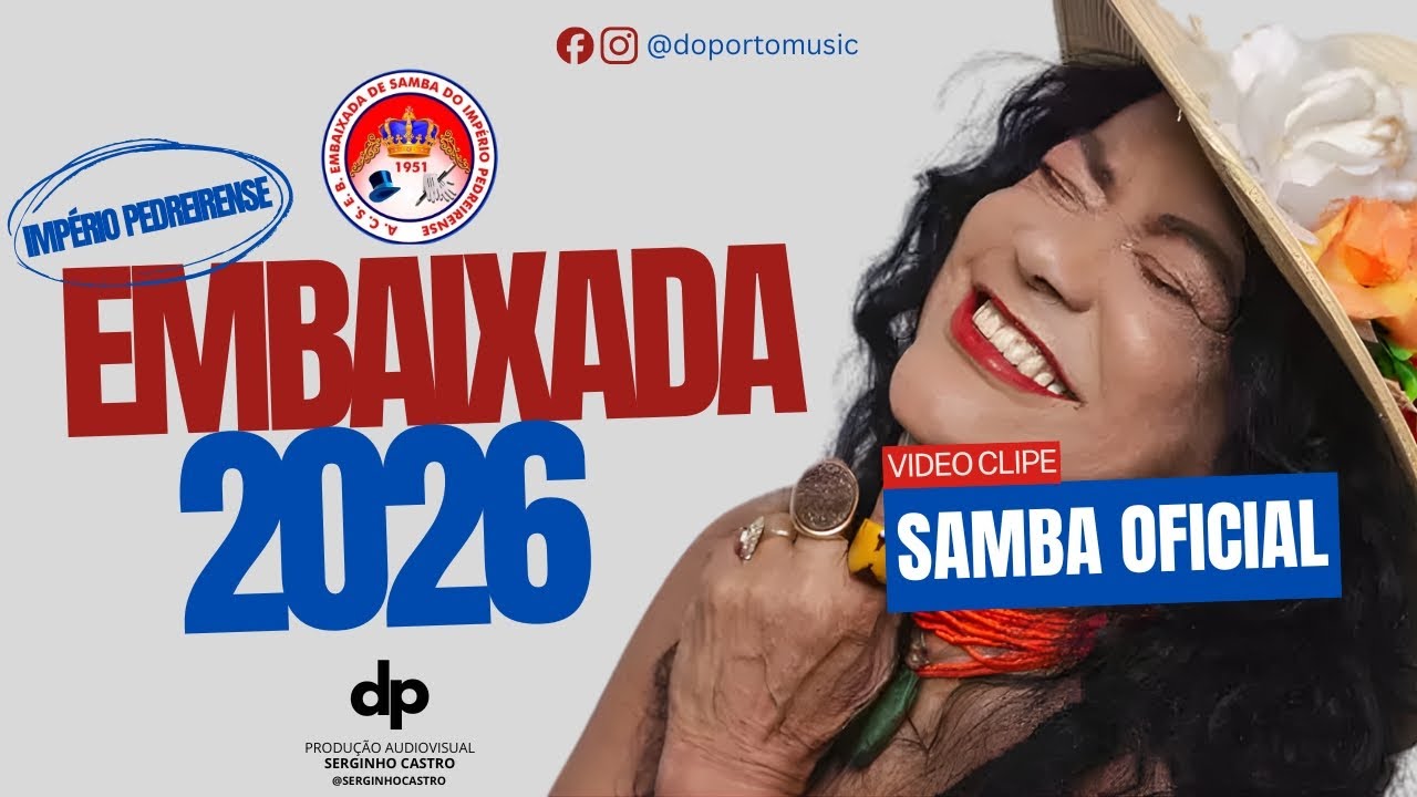 Embaixada de Samba do Império Pedreirense 2026 - Samba Oficial