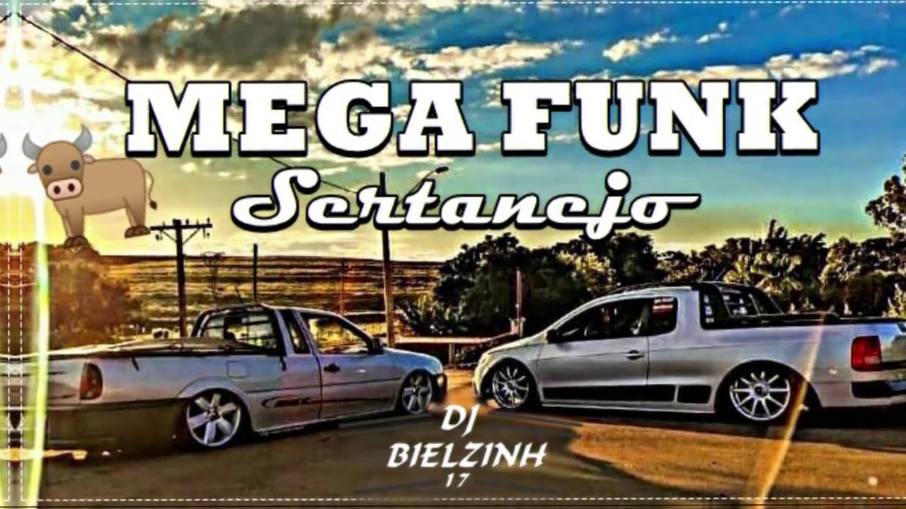 ⚡️MEGA FUNK   &Eacute; UNS SERTANEJO VOL  2 JUNHO 2020 Dj Biel zinh 17⚡️
