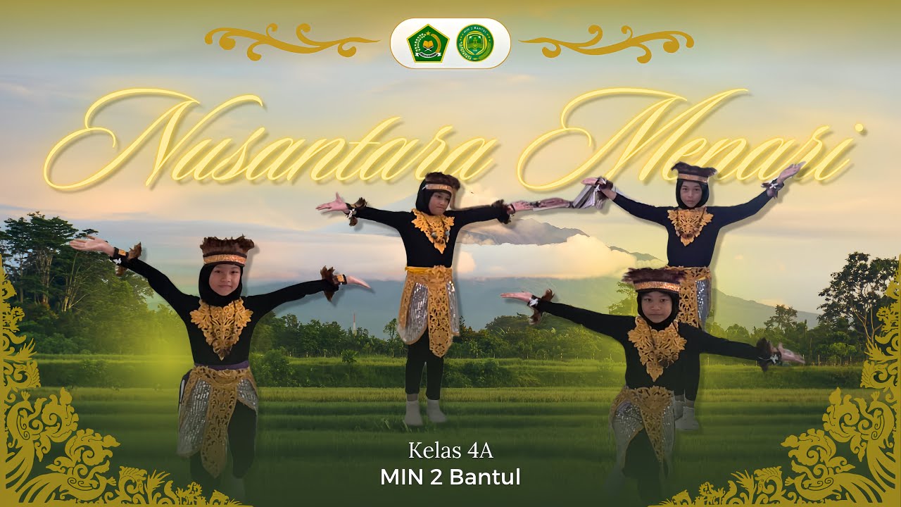 Nusantara Menari Kelas 4A - MIN 2 Bantul