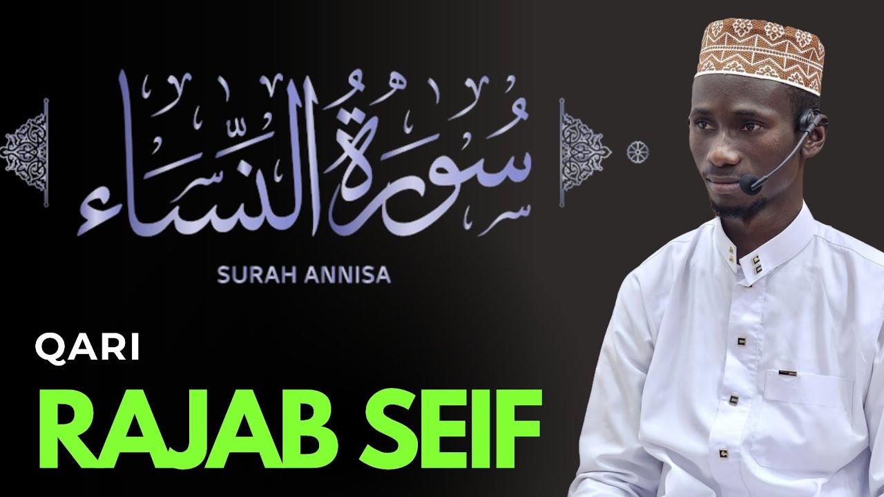 SURAH AN-NISAA《《24-58》》 IMAM RAJAB SEIF ▪︎TARAWEEH ▪︎MASJID AL-WAHDA ISLAMIYA-MWANZA ▪︎TANZANIA 
