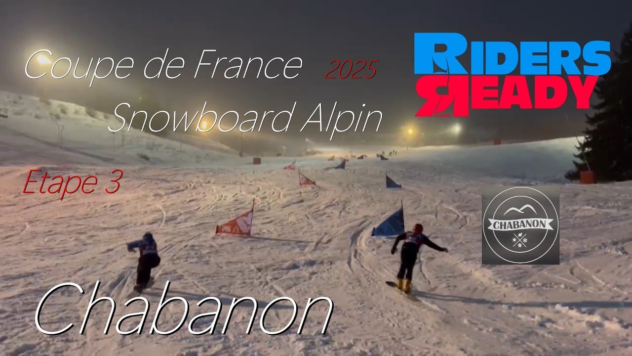 Coupe de France de Snowboard alpin à Chabanon
