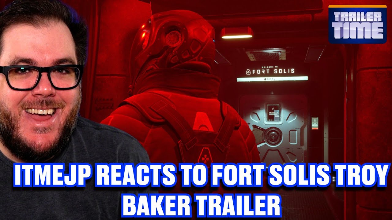 itmeJP Reacts To Fort Solis Official Troy Baker Trailer 