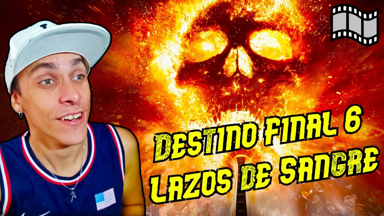 Primera Vez Viendo Destino Final 6 Lazos de Sangre Película Completa Reacción