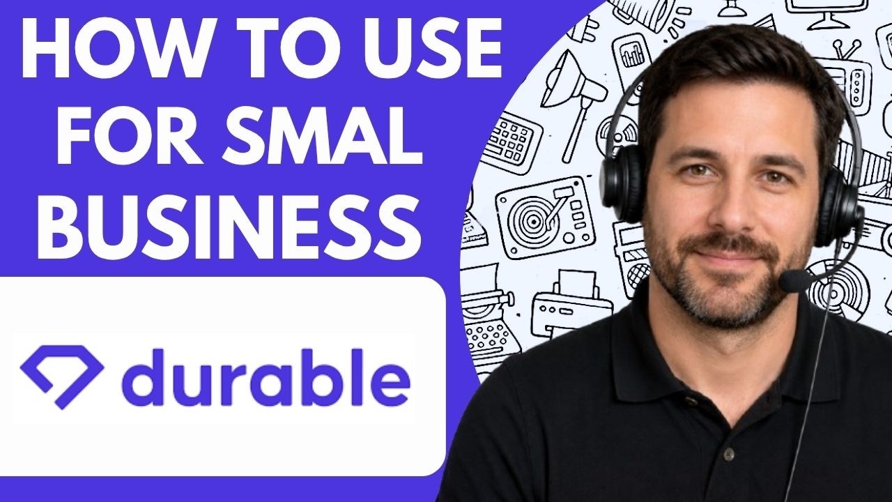 How to Use Durable AI for Small Business Full Guide 2026
