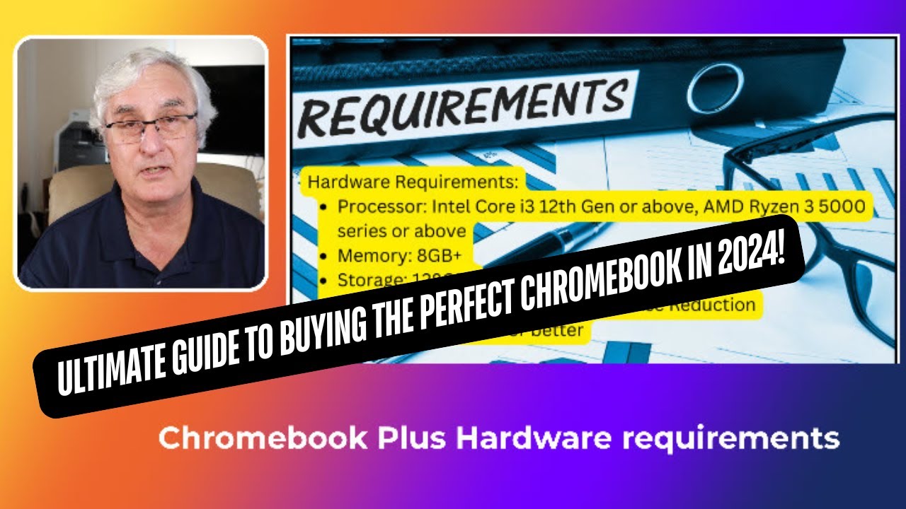Ultimate Guide To Buying The Perfect Chromebook In 2024!