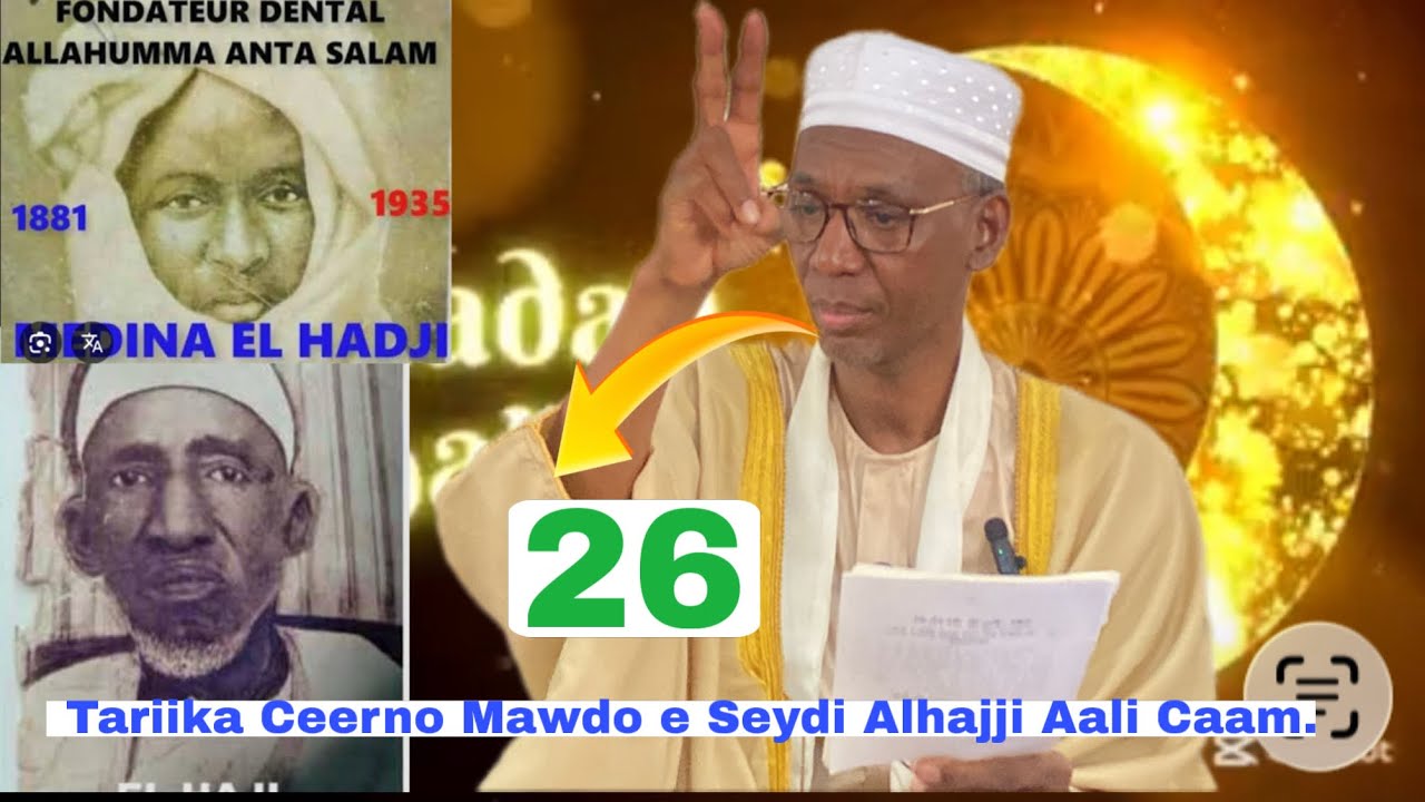 Tariika Ceerno Mawdo e Seydi Alhajji Aali Caam Rta)E Saawtu C Basiiru Caam.26 2026