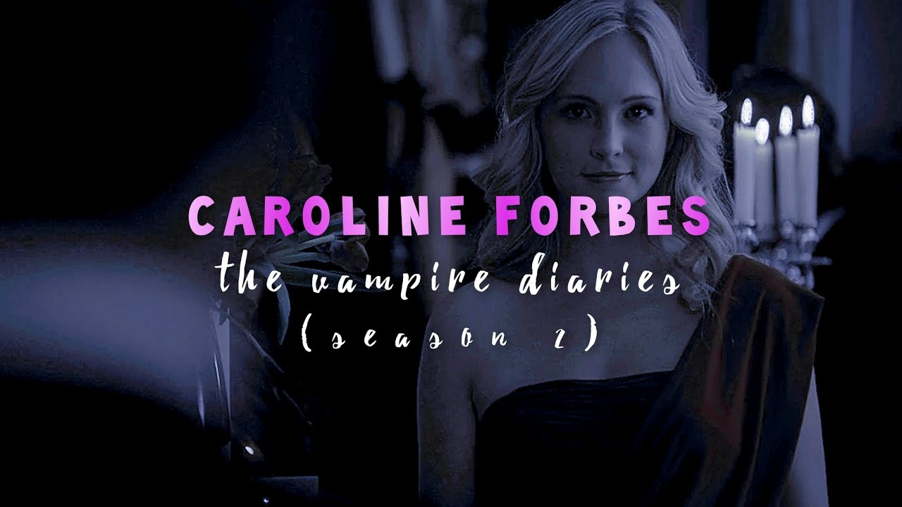 Caroline Forbes - season 2 scene pack | The Vampire Diaries
