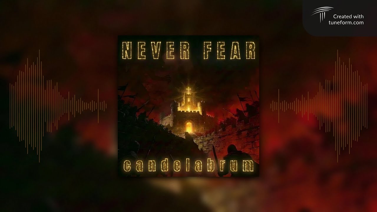 Never Fear