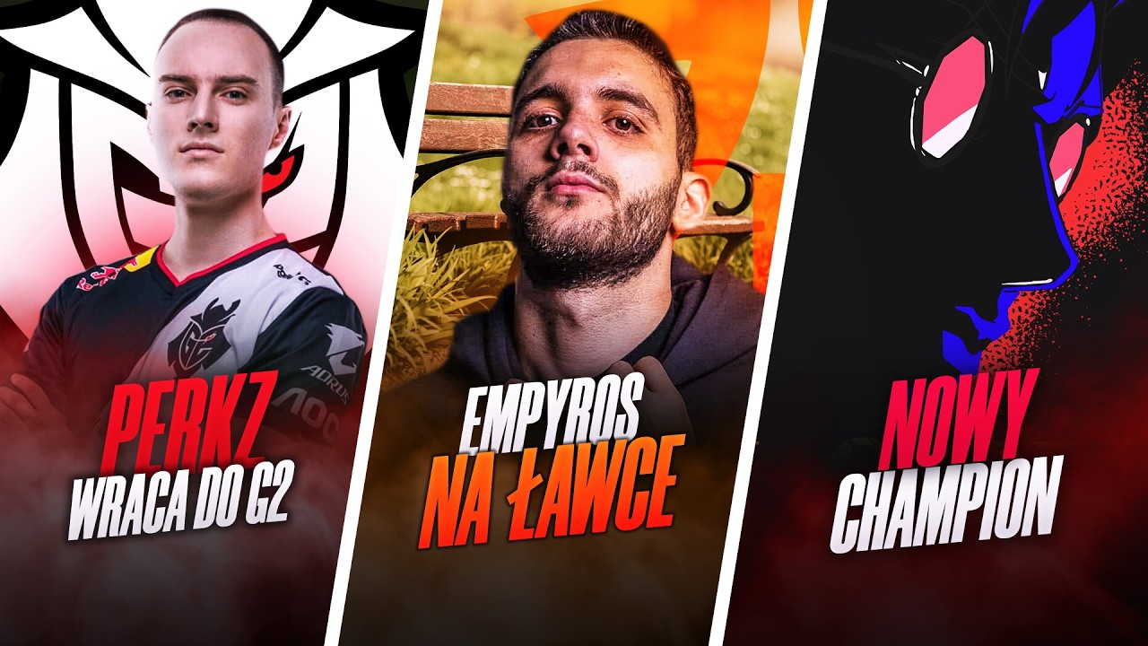 LEAGUE OF LEGENDS CLASSIC? PERKZ WR&Oacute;CIŁ DO G2! NOWY CHAMPION - LOCKE