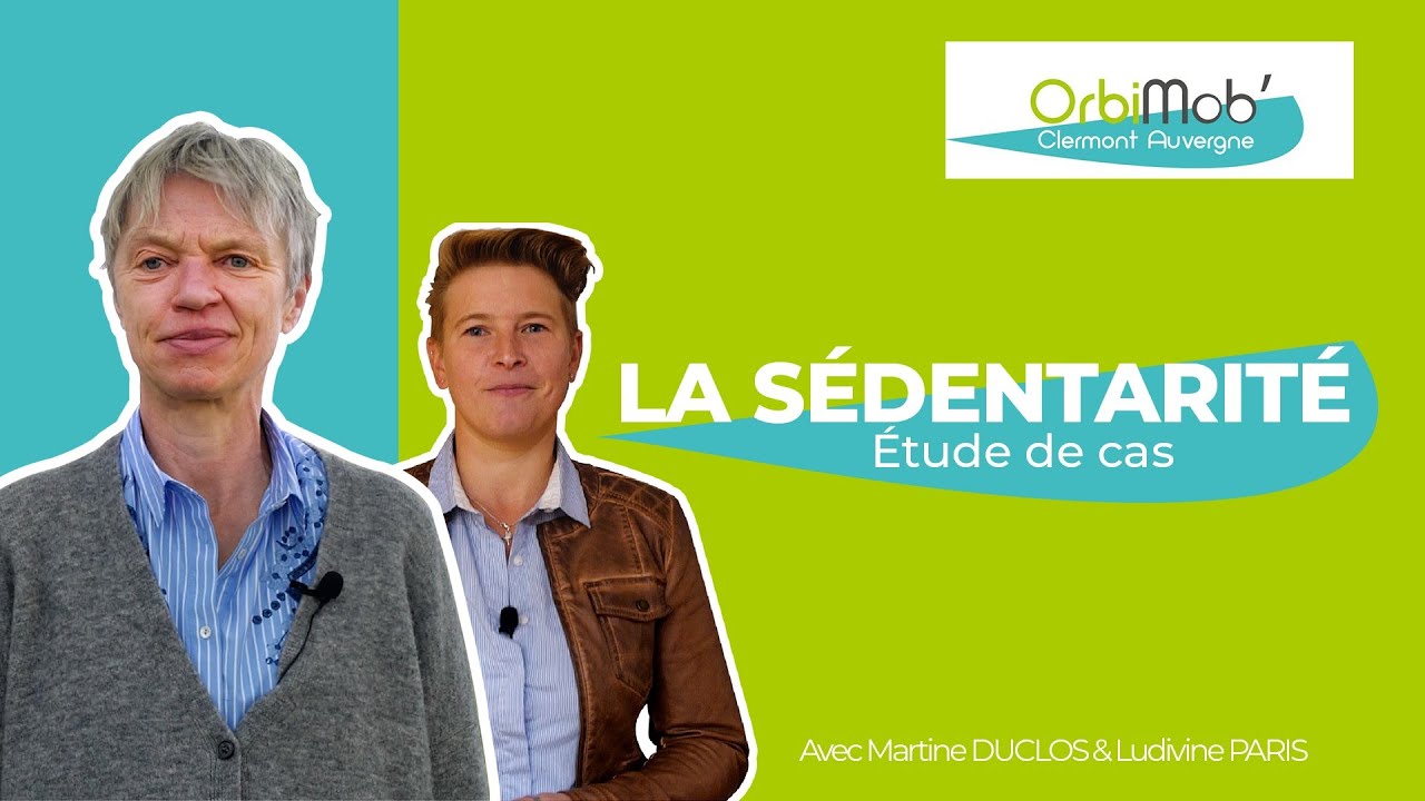 Étude de Cas Sédentarité, activités physiques et expérimentations à Vichy Orbimob