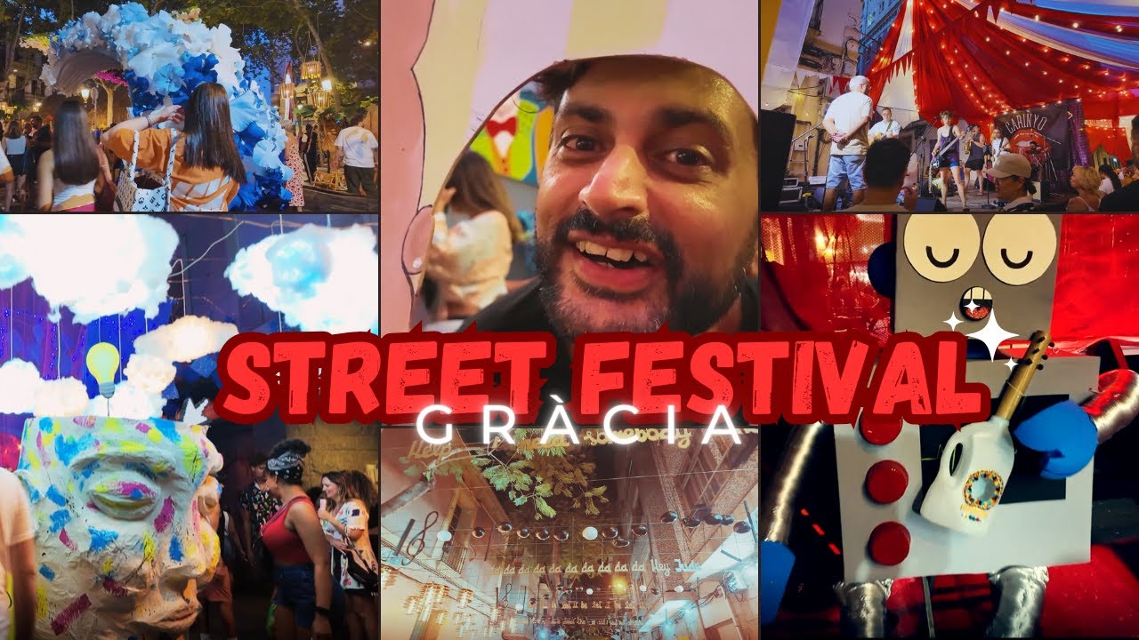You can't Miss this Festival in Barcelona!! | Festa Major de Gr&agrave;cia 2025