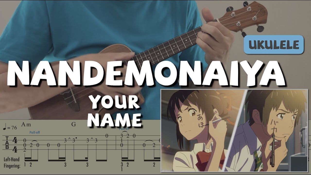 Nandemonaiya / Your Name (Ukulele) [TAB]