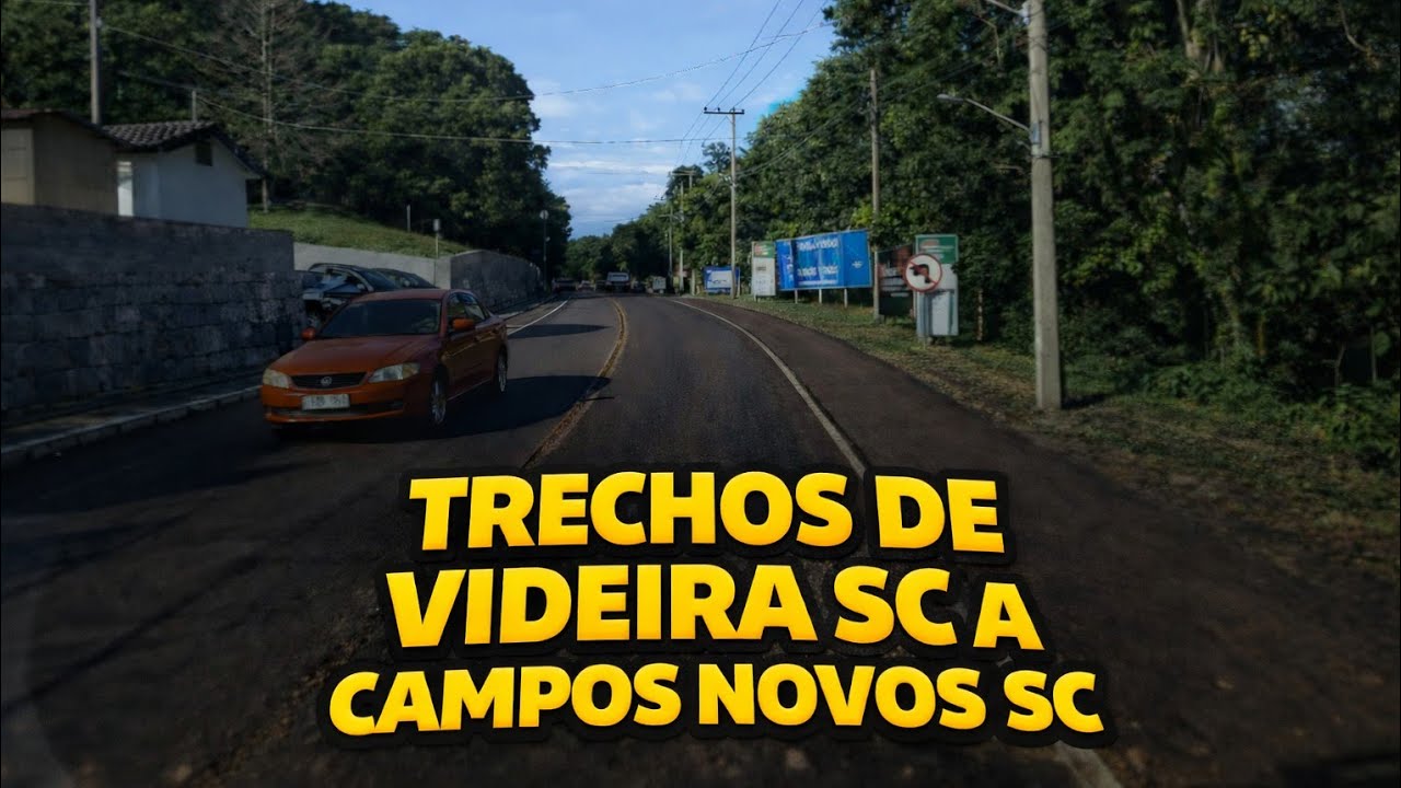 Trechos de Videira SC a Campos Novos SC 