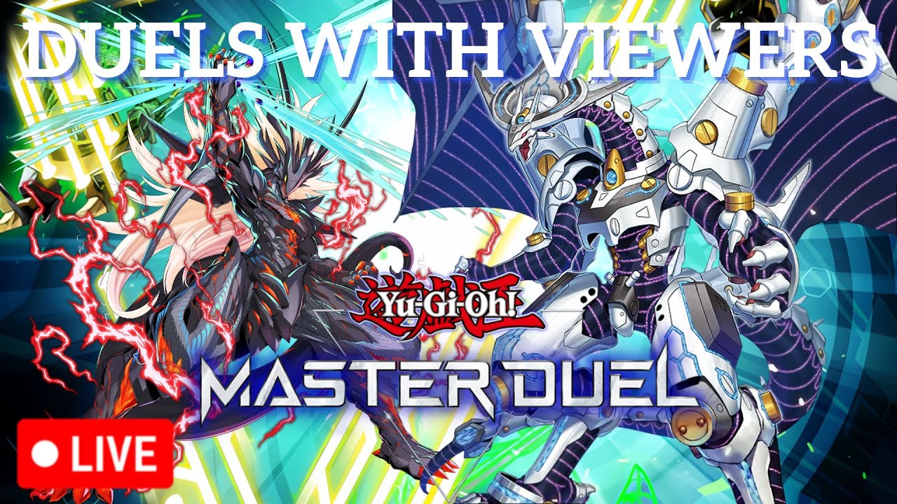 I PLAY MASTER DUEL WITH VIEWERS LIVE! ROAD TO MASTER RANK SEASON 23! [Yu-Gi-Oh! Master Duel]